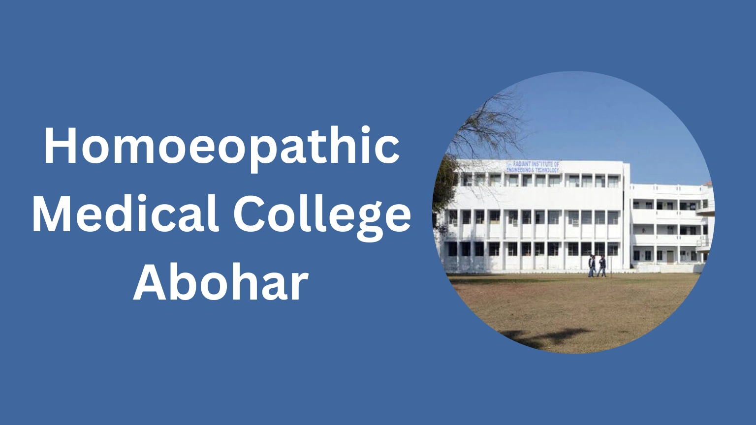 Homoeopathic Medical College Abohar