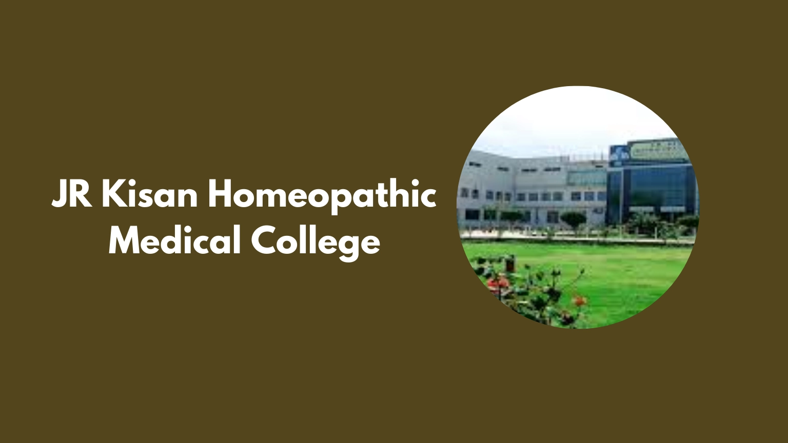 JR Kisan Homeopathic Medical College