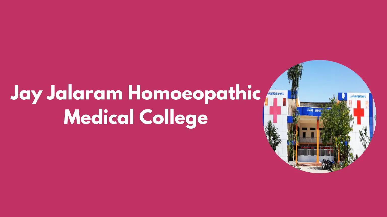 Jay Jalaram Homoeopathic Medical College