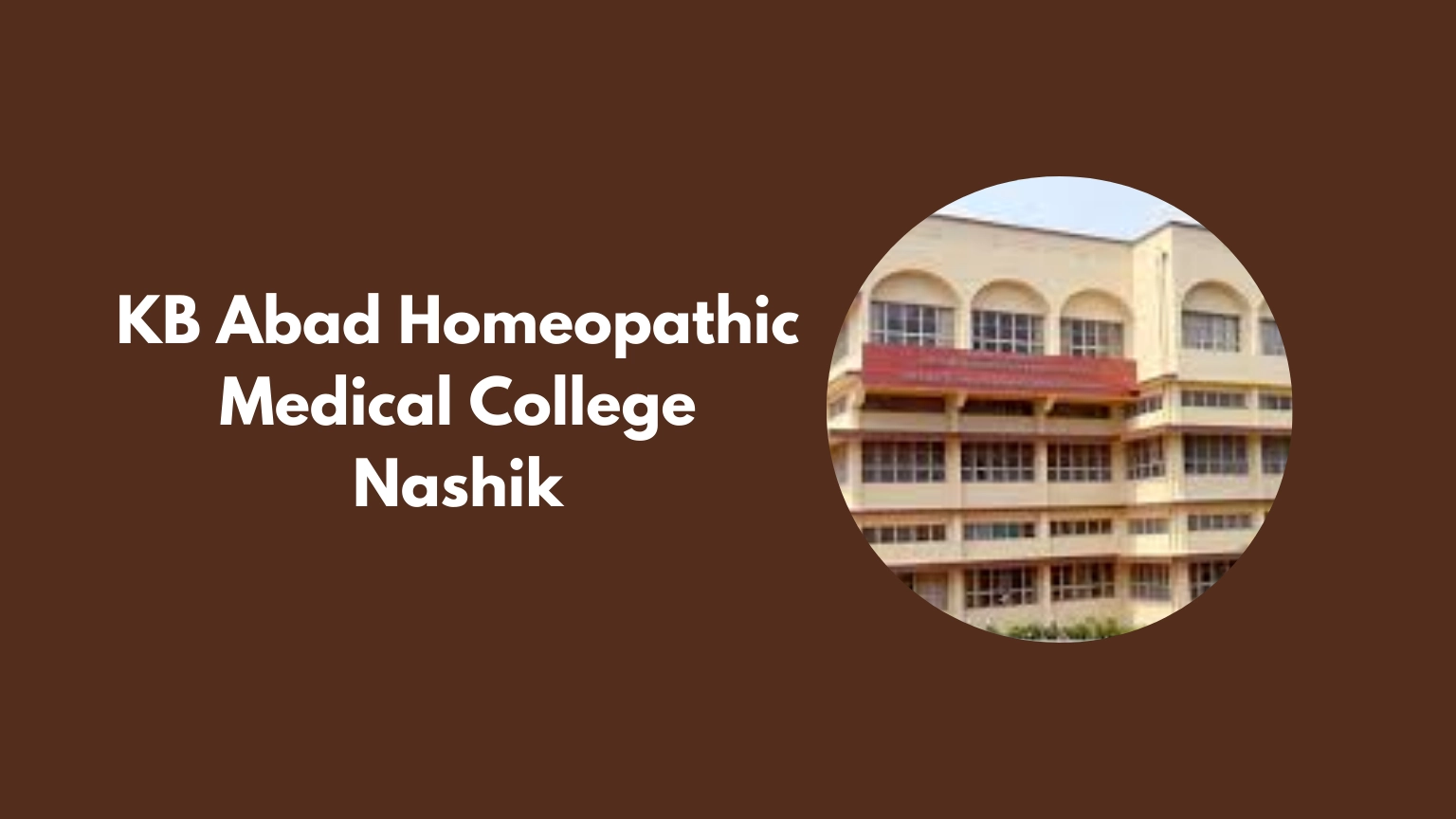 KB Abad Homeopathic Medical College Nashik