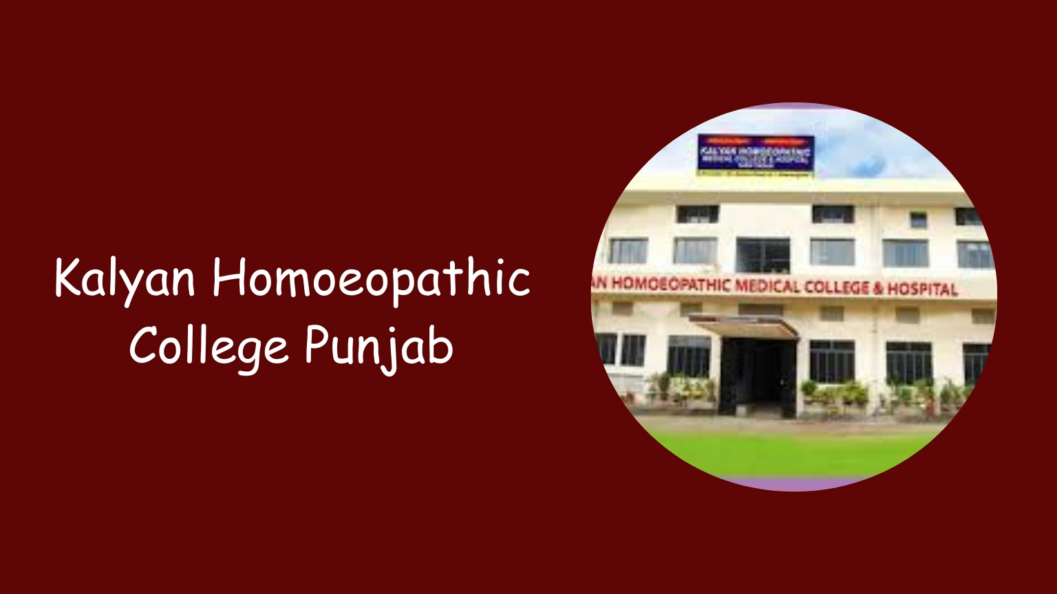 Kalyan Homoeopathic College Punjab