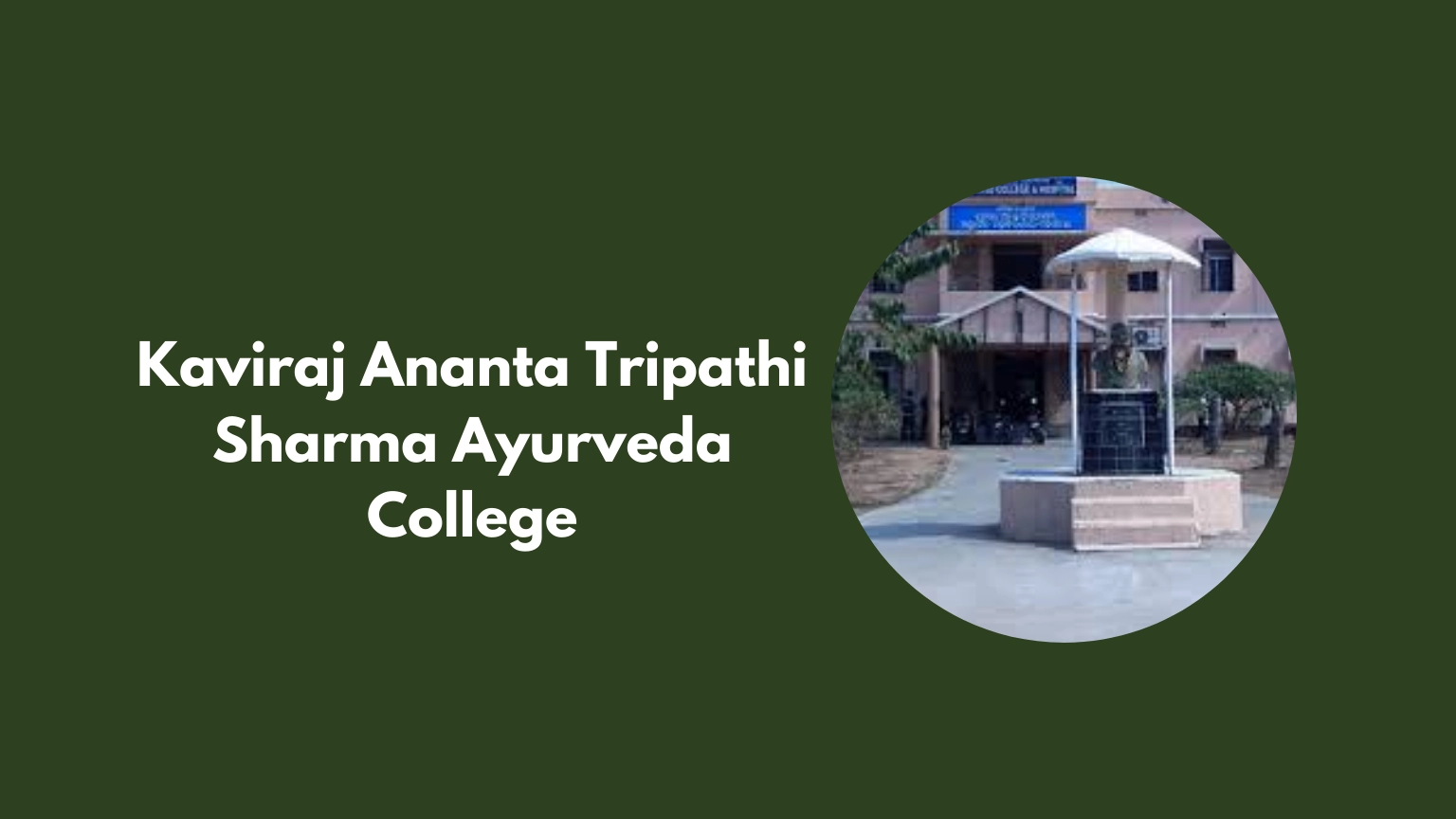 Kaviraj Ananta Tripathi Sharma Ayurveda College