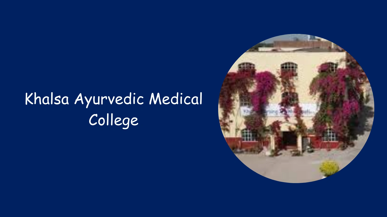 Khalsa Ayurvedic Medical College