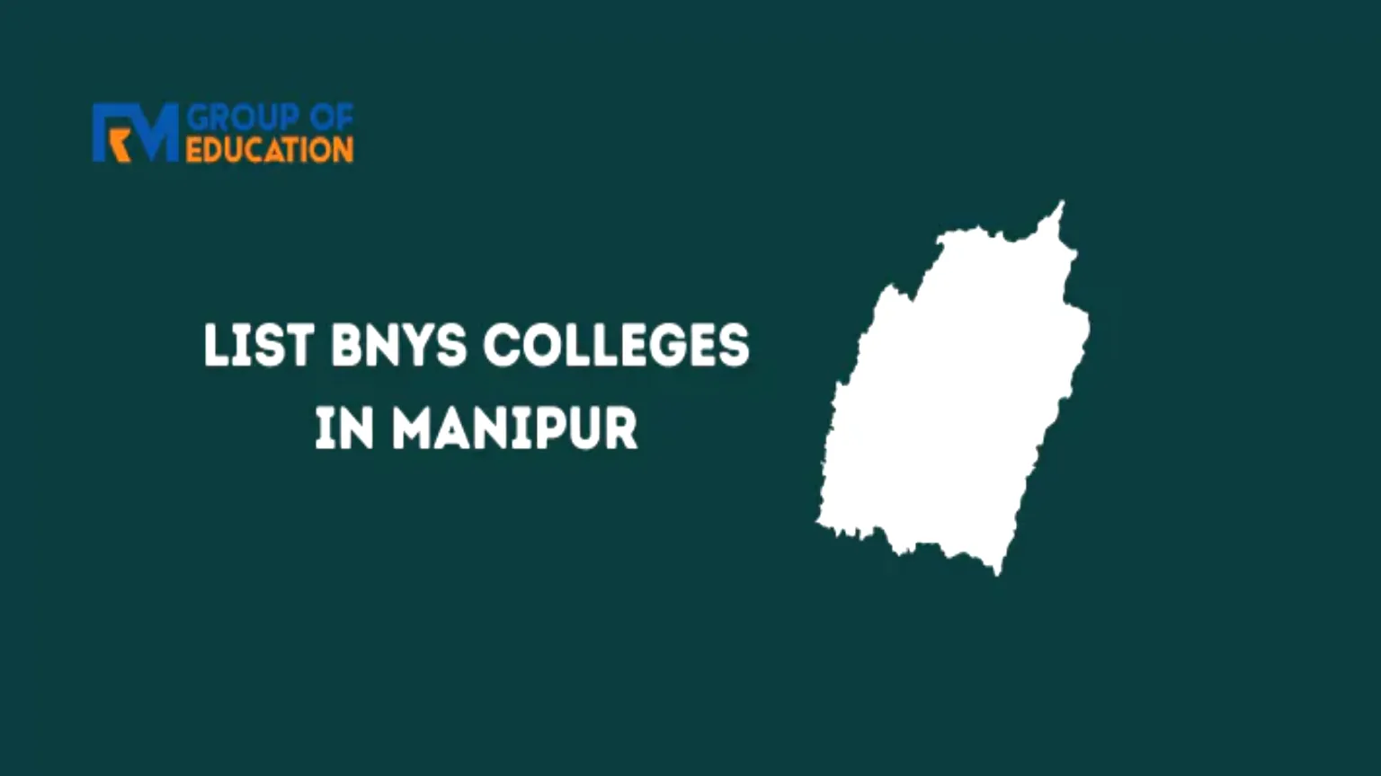 List of BNYS Colleges in Manipur