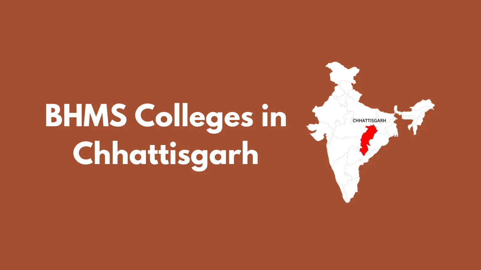 List of BHMS Colleges in Chhattisgarh