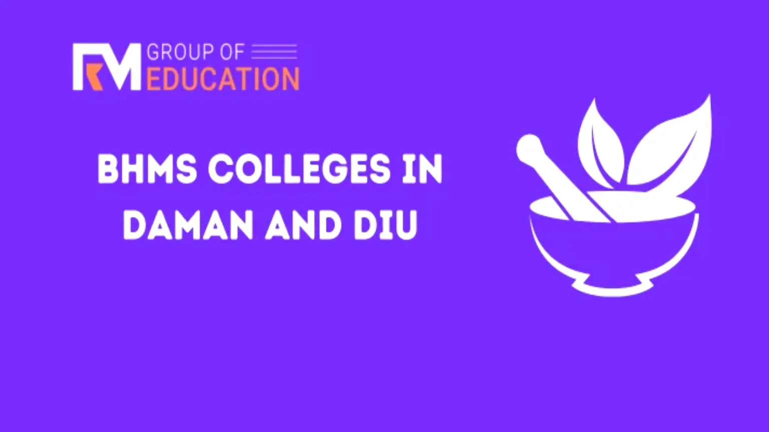 List of BHMS Colleges in Daman and Diu