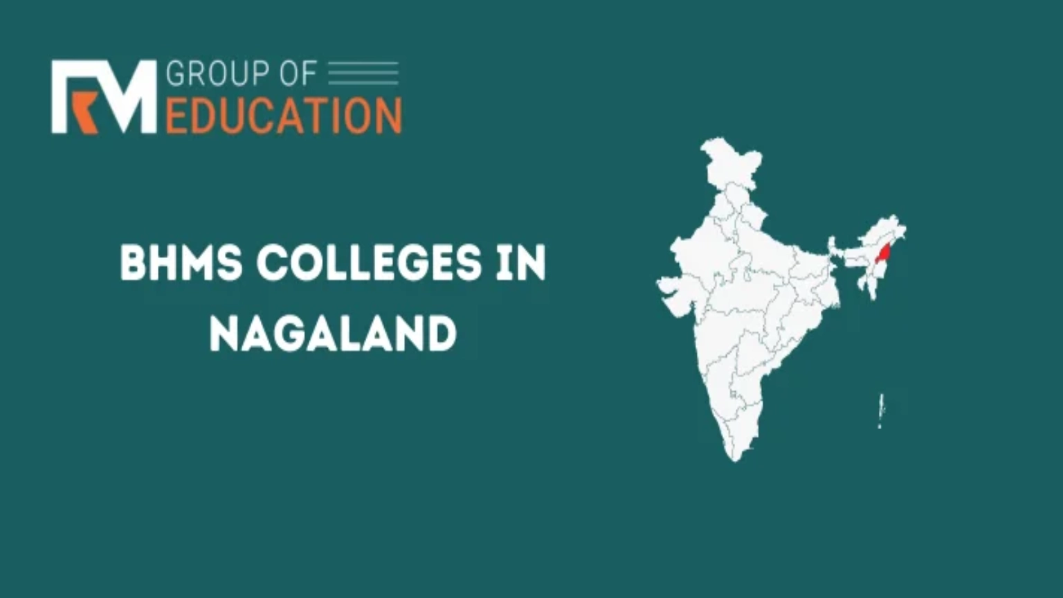 List of BHMS Colleges in Nagaland