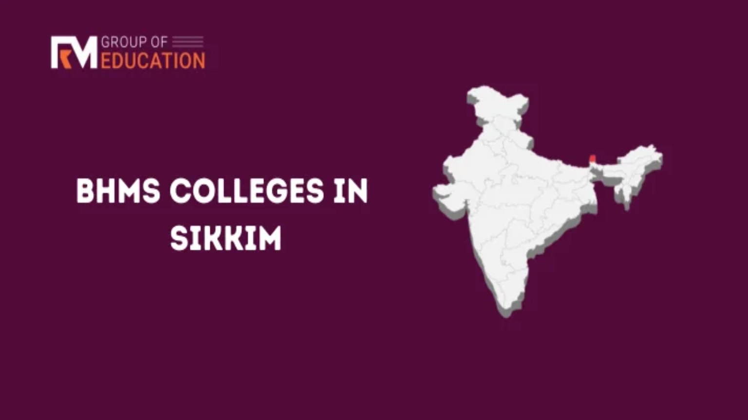 List of BHMS Colleges in Sikkim-