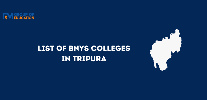 List of BNYS Colleges in Tripura