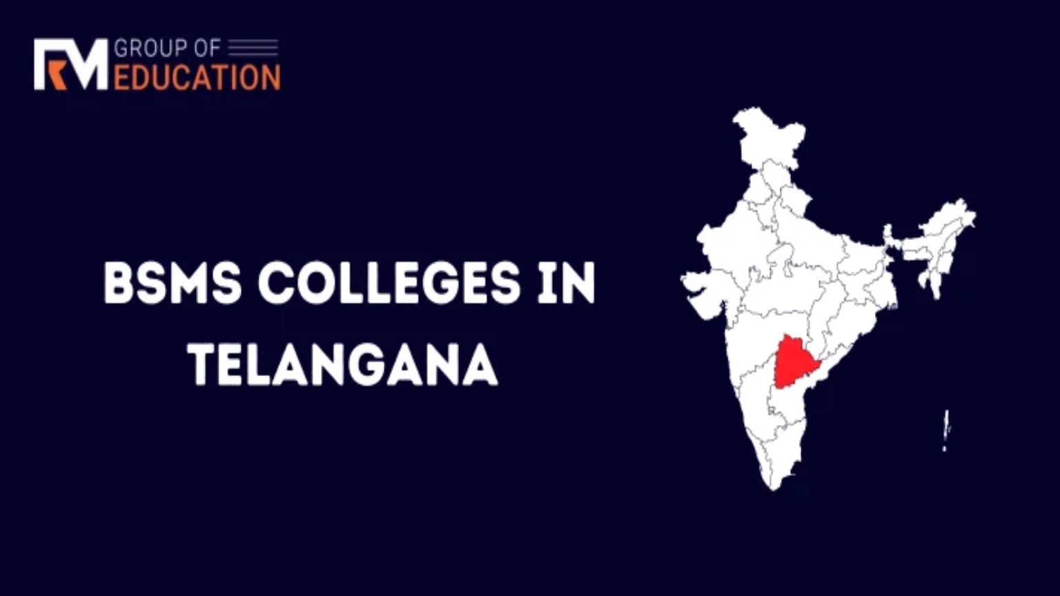 List of BSMS Colleges in Telangana-