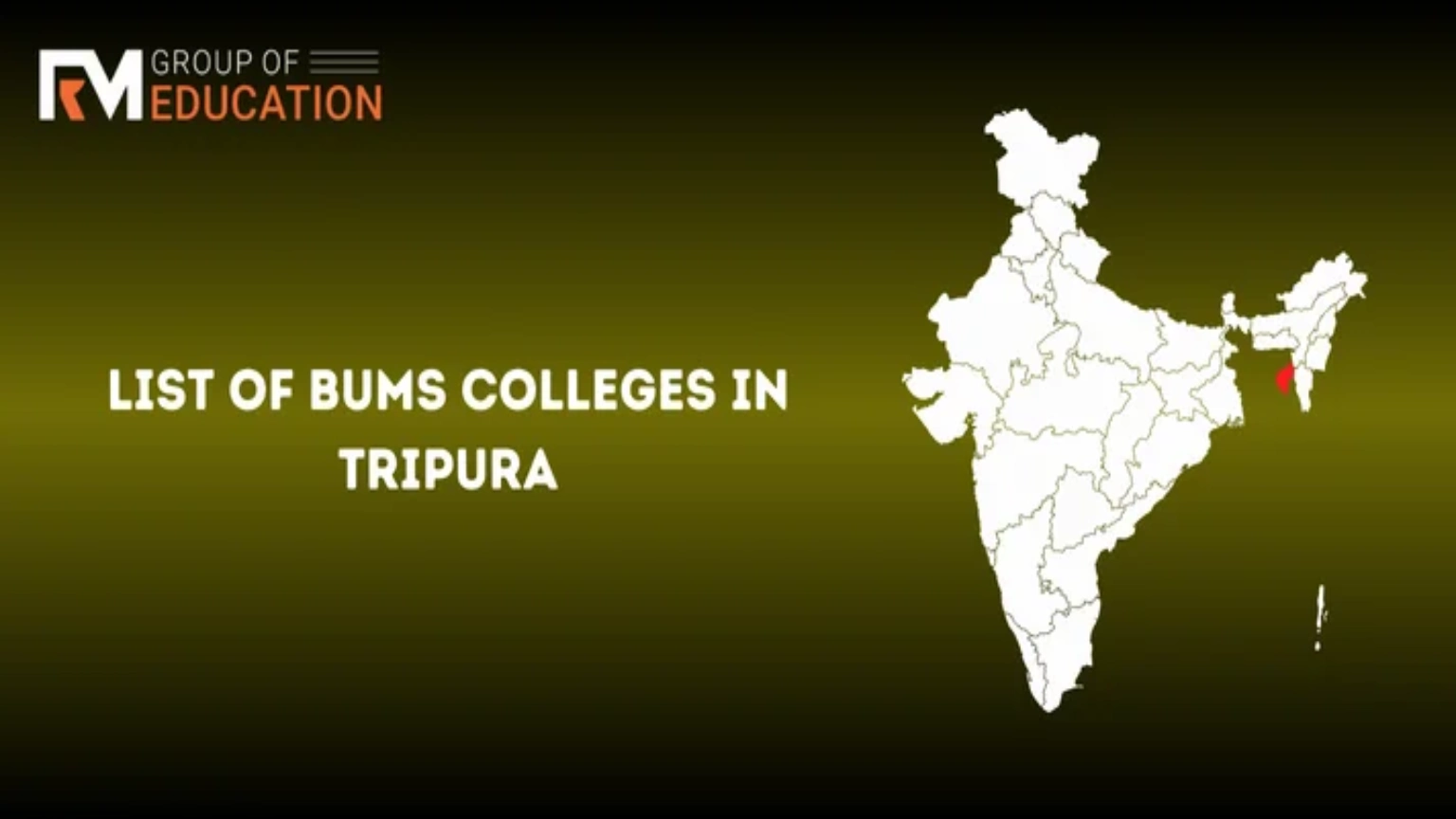 List of BUMS College in Tripura