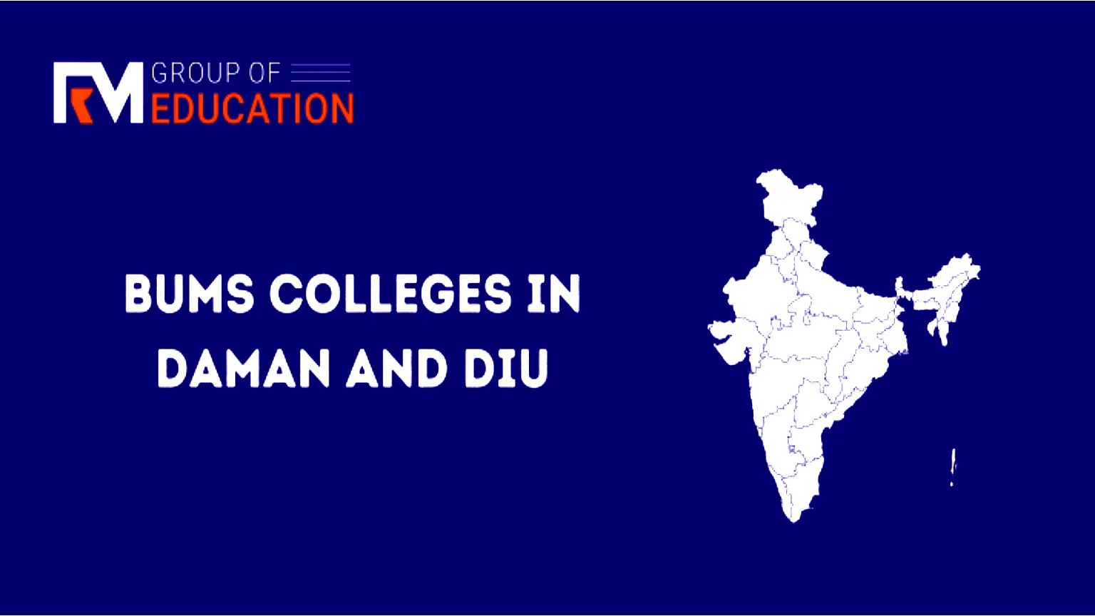 List of BUMS Colleges in Daman and Diu