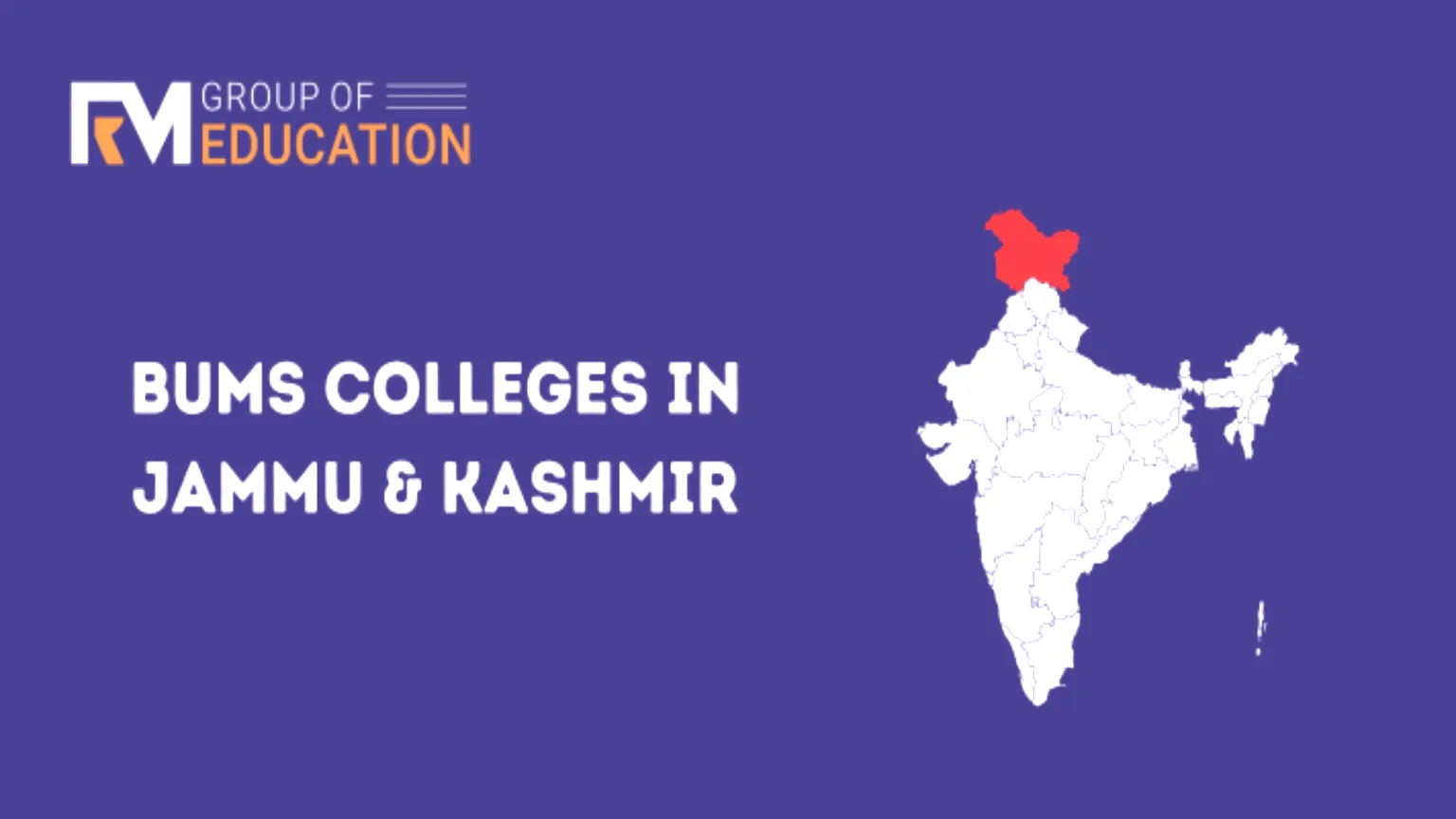 List of BUMS Colleges in Jammu & Kashmir