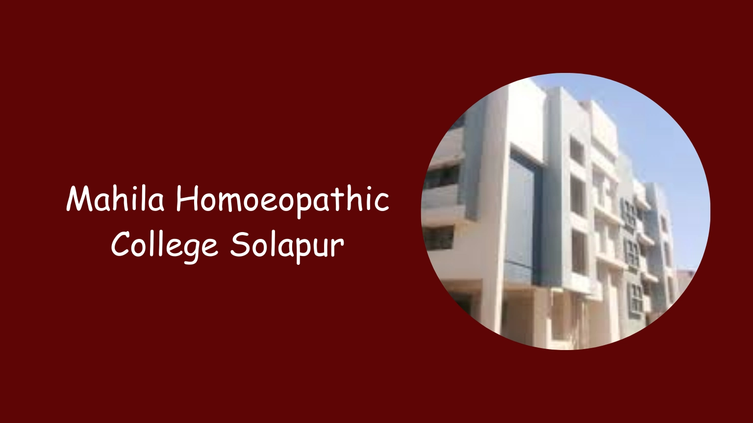 Mahila Homoeopathic College Solapur