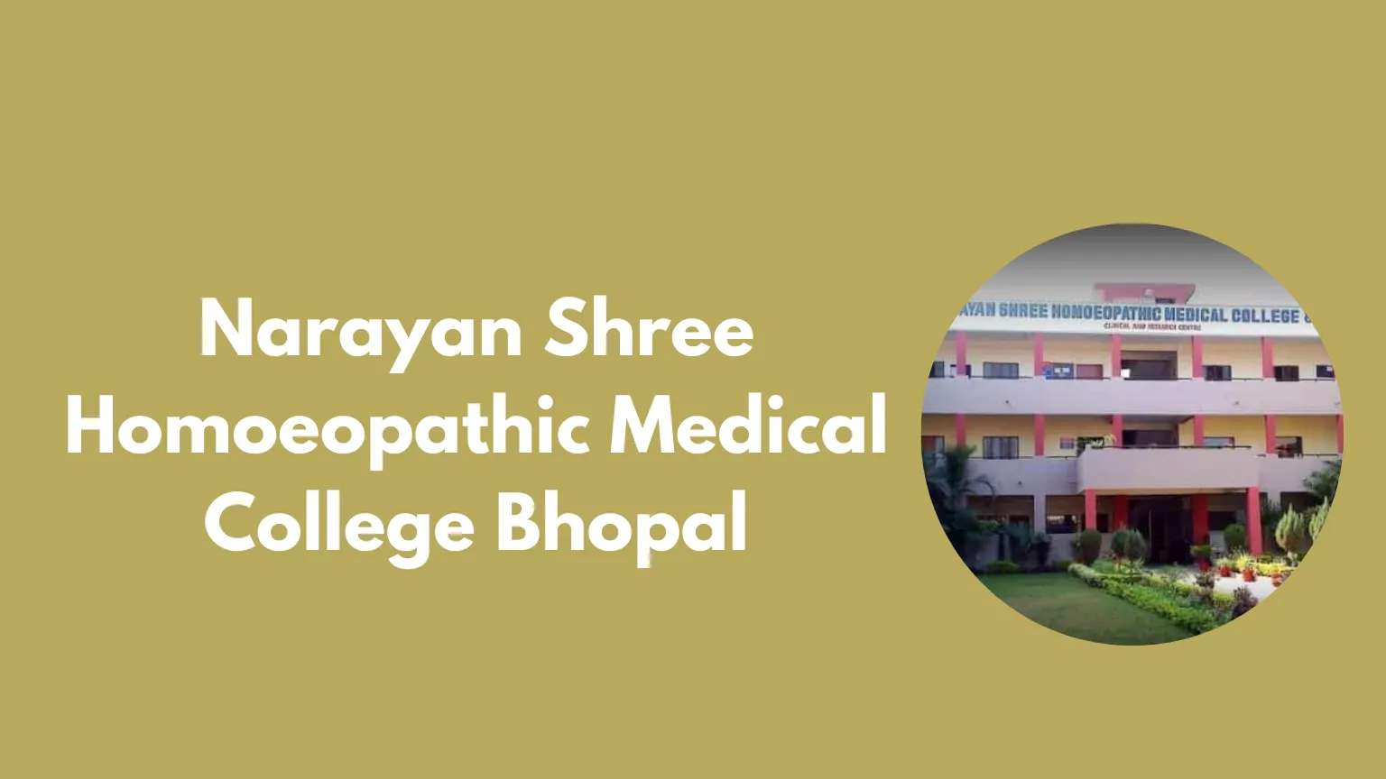 Narayan Shree Homoeopathic Medical College Bhopal