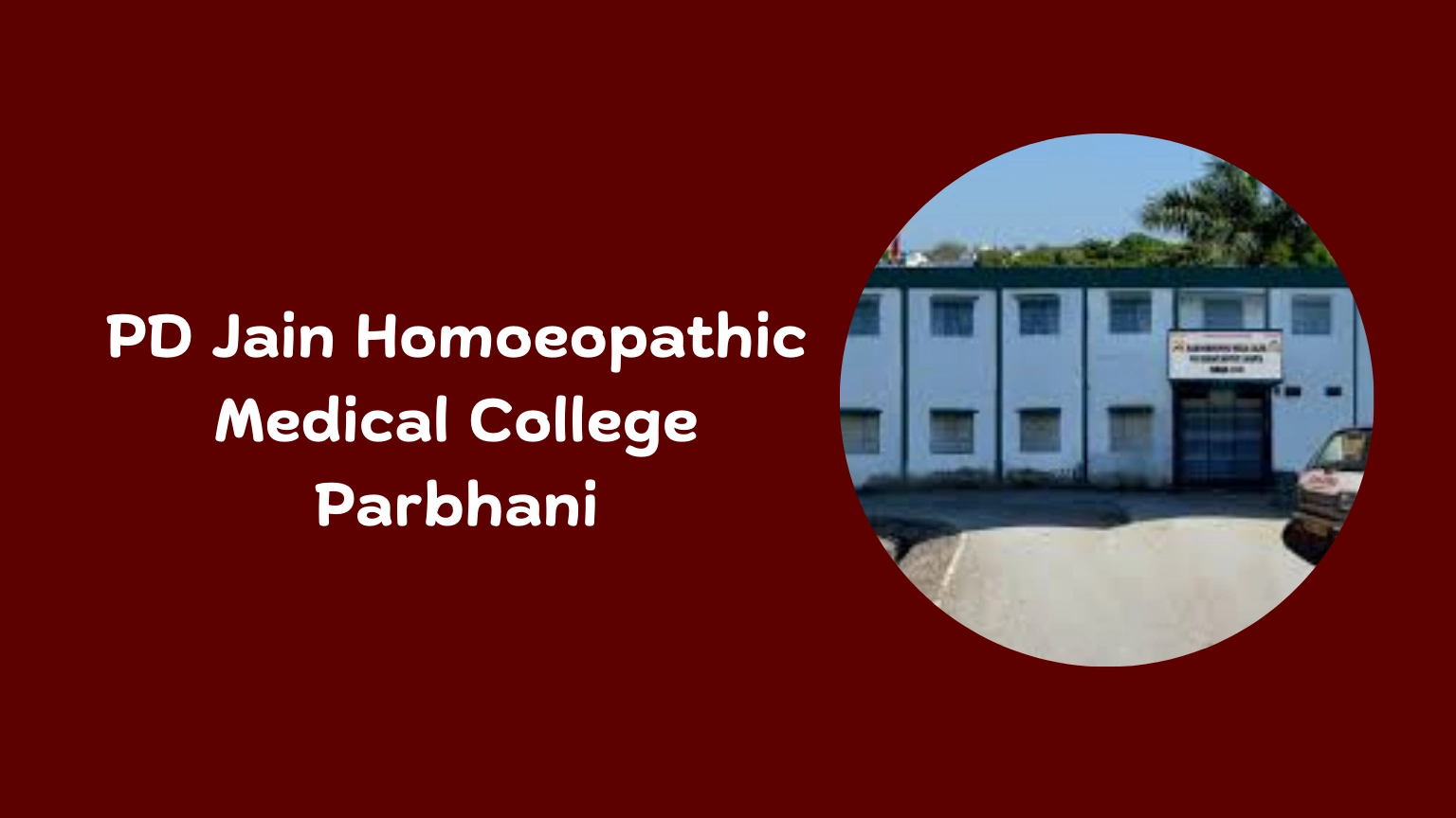 PD Jain Homoeopathic Medical College Parbhani