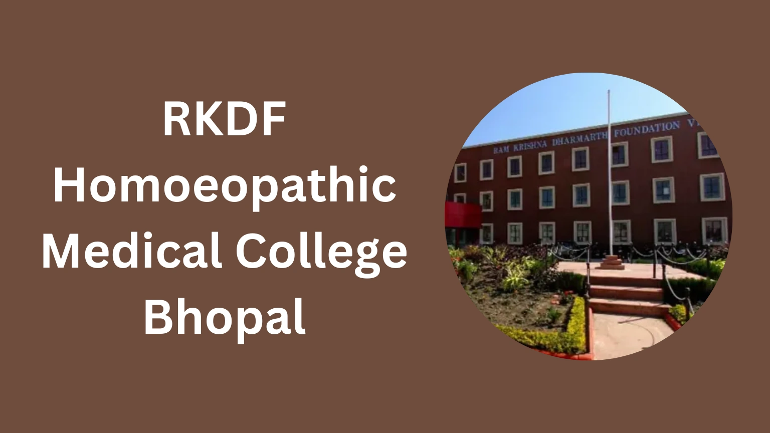 RKDF Homoeopathic Medical College Bhopal