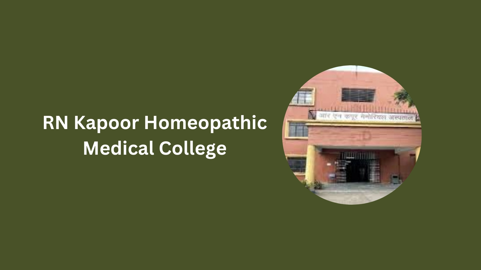 RN Kapoor Homeopathic Medical College