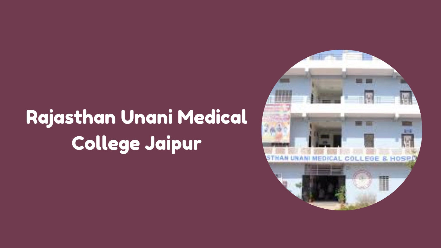 Rajasthan Unani Medical College Jaipur