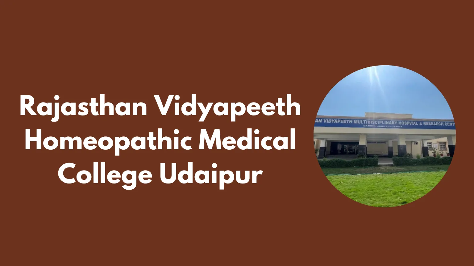 Rajasthan Vidyapeeth Homeopathic Medical College Udaipur