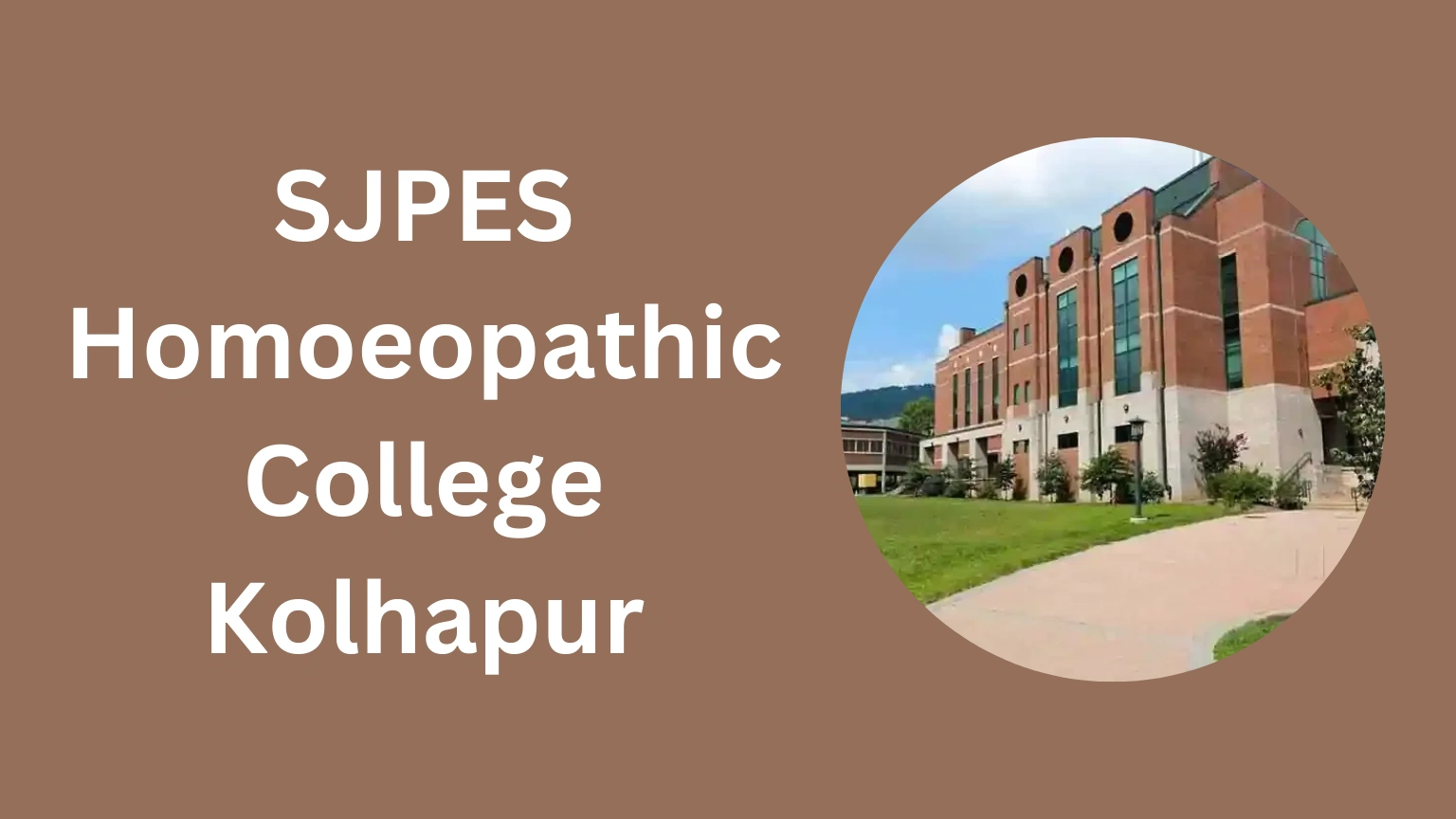 SJPES Homoeopathic College Kolhapur