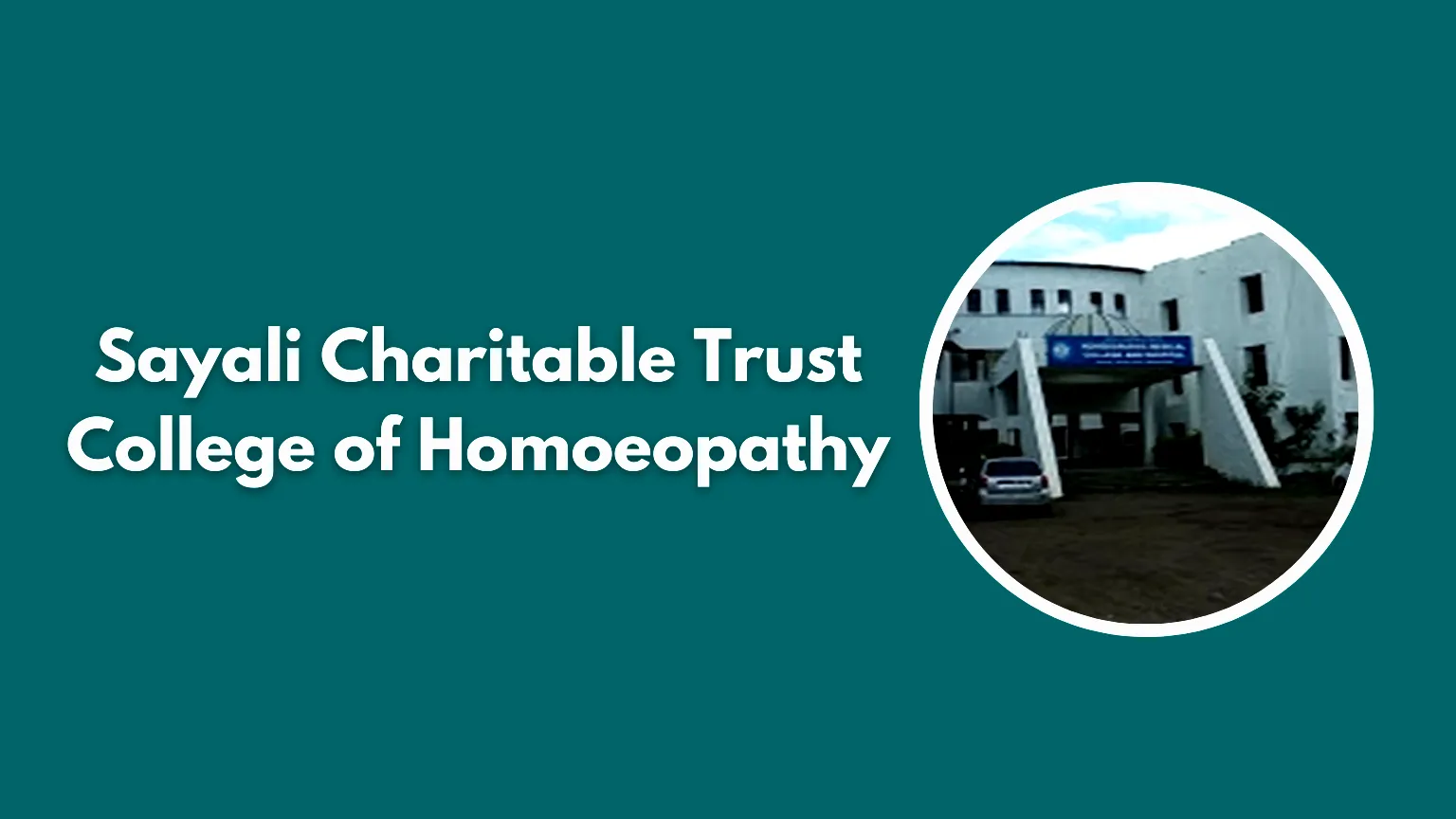 Sayali Charitable Trust College of Homoeopathy