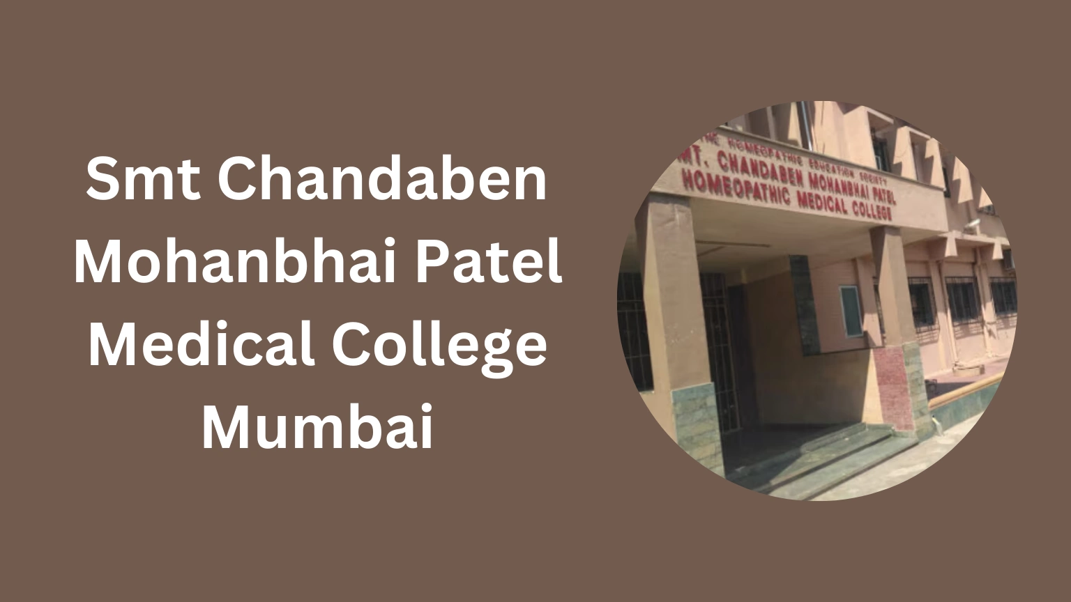 Smt Chandaben Mohanbhai Patel Medical College Mumbai