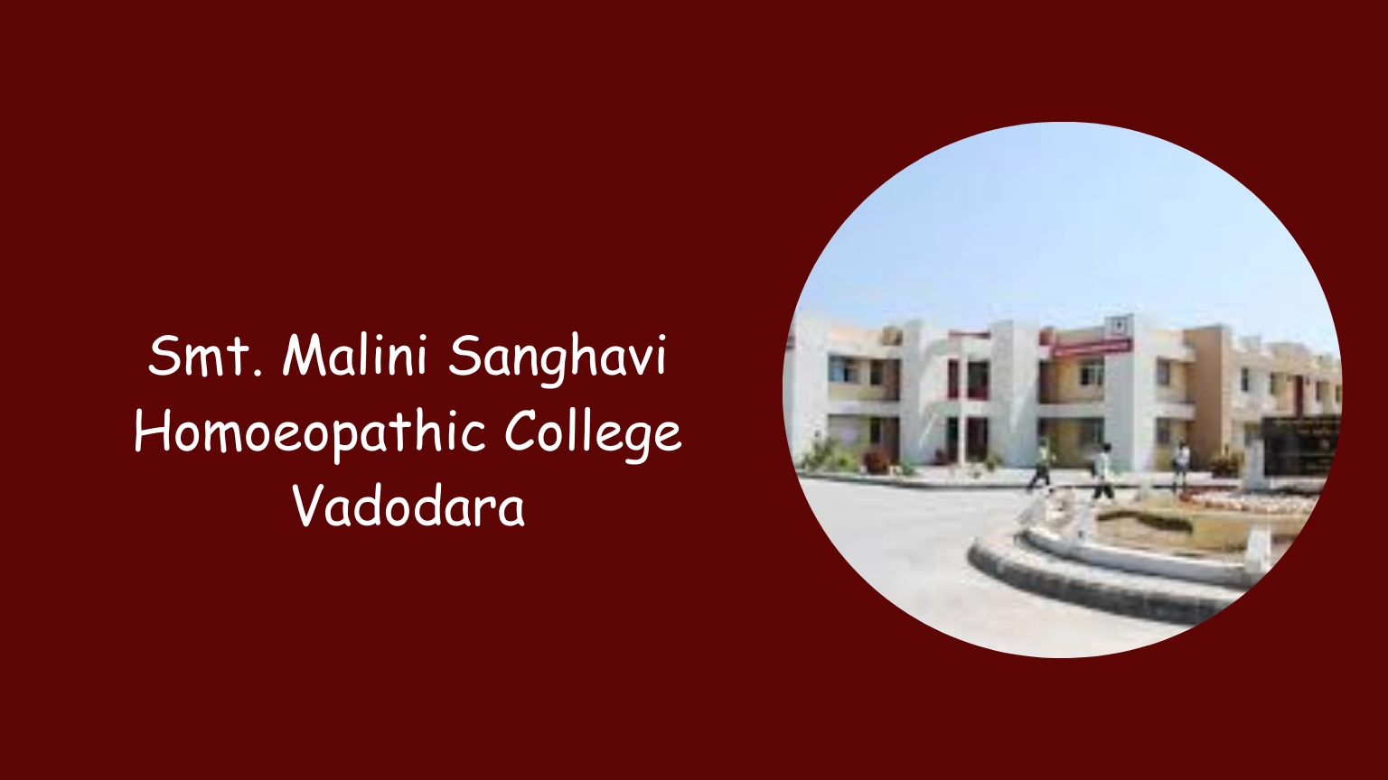 Smt. Malini Sanghavi Homoeopathic College Vadodara