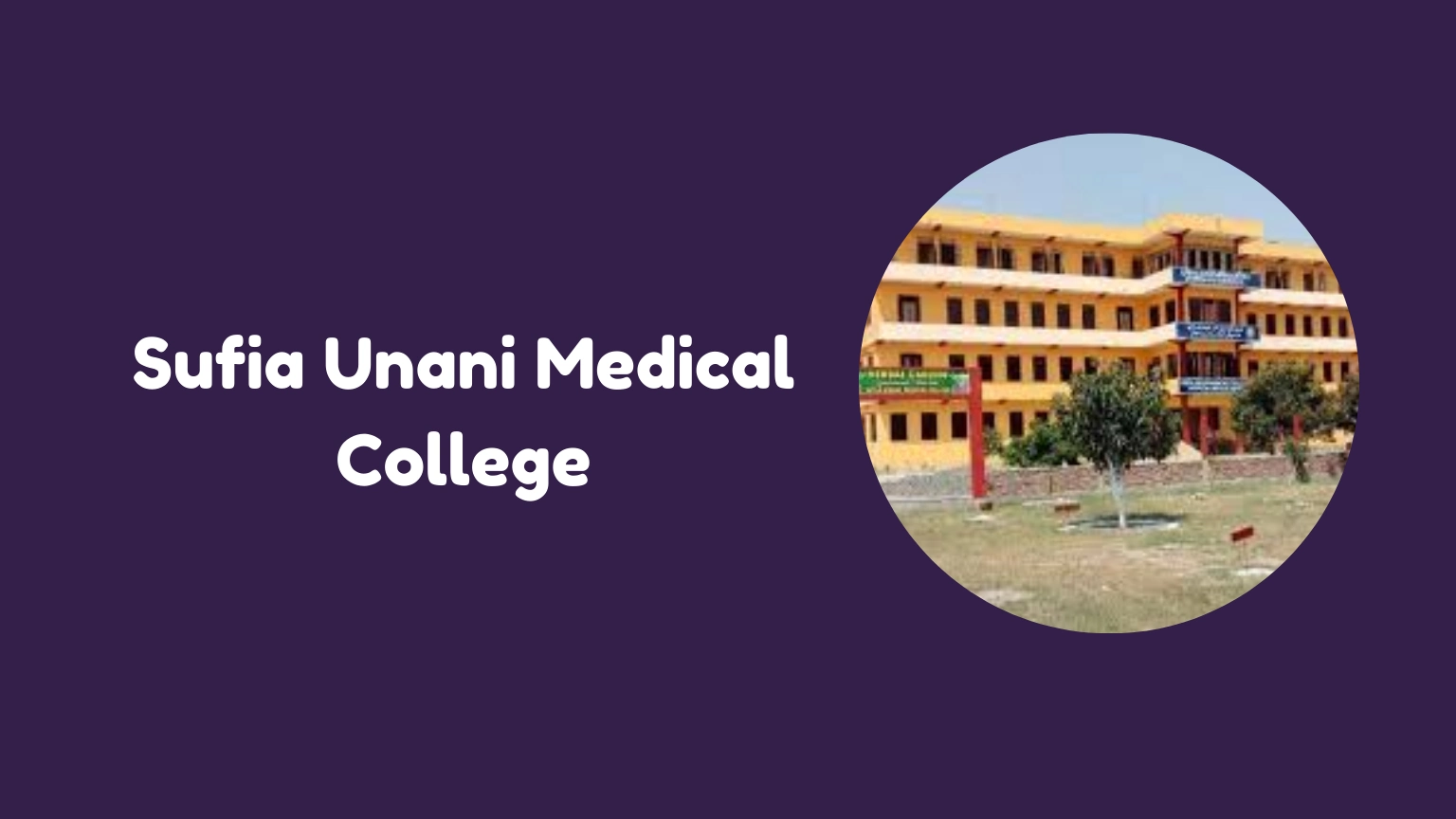 Sufia Unani Medical College