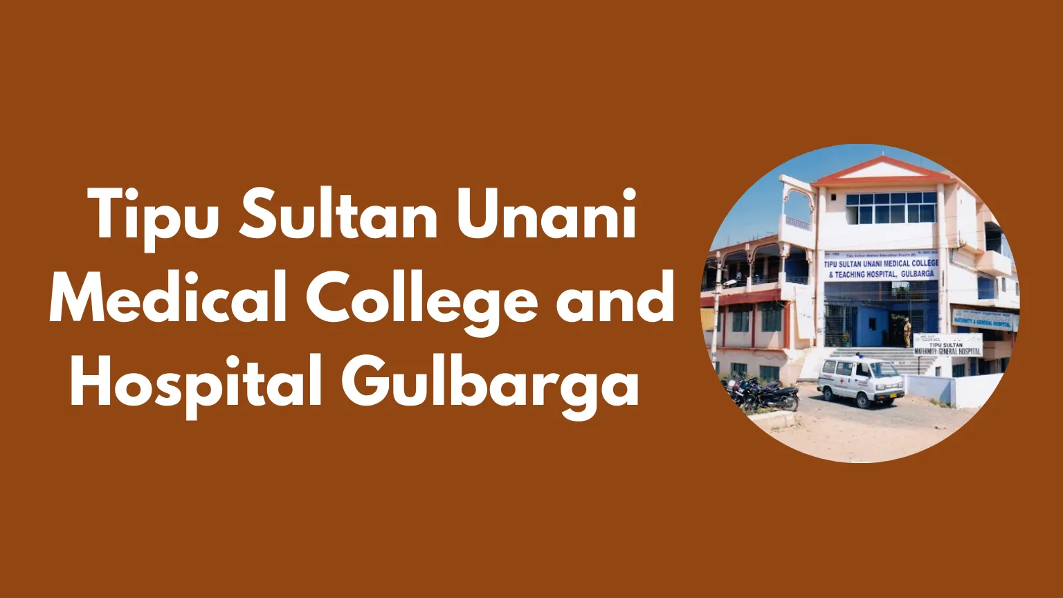 Tipu Sultan Unani Medical College