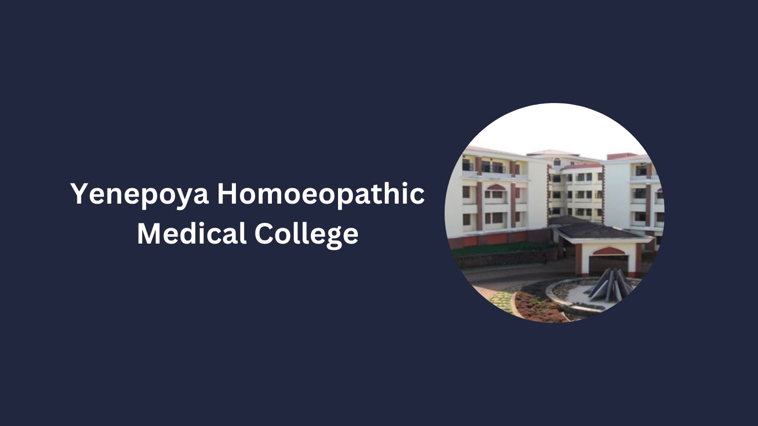 Yenepoya Homoeopathic Medical College