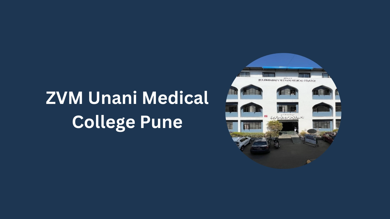 ZVM Unani Medical College Pune