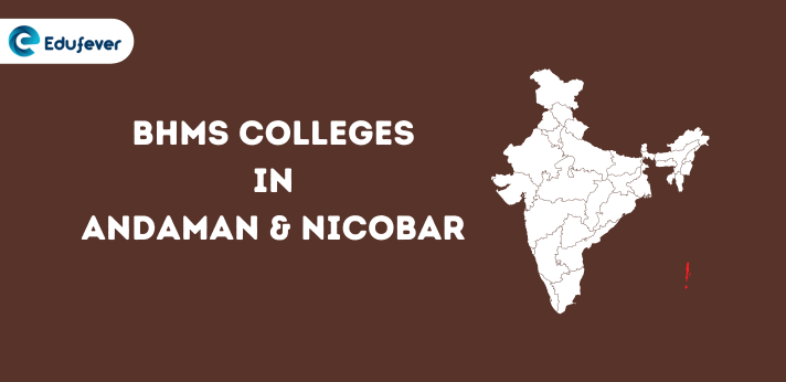 List of BHMS Colleges in Andaman and Nicobar