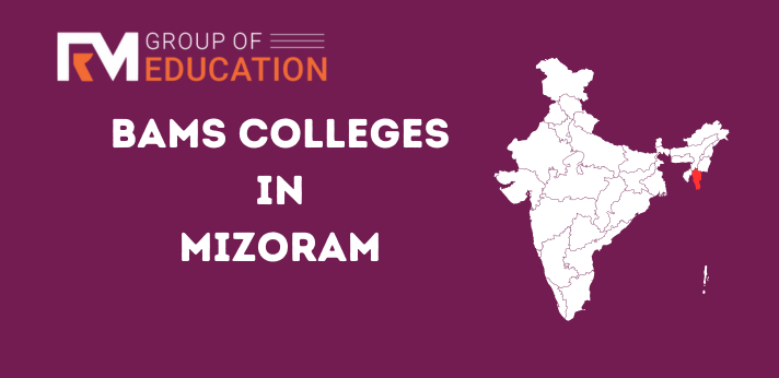 List of BHMS Colleges in Mizoram