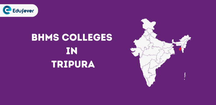 List of BHMS Colleges in Tripura