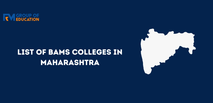 List of BAMS Colleges in Maharashtra