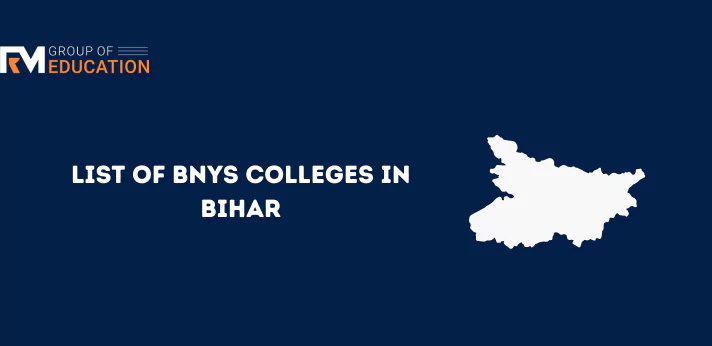 List of BNYS Colleges in Bihar