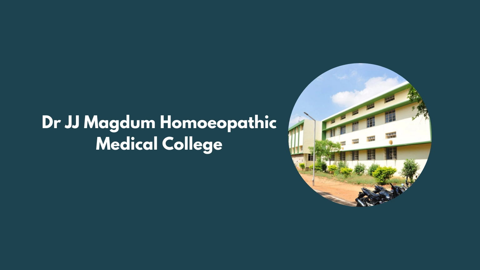 Dr JJ Magdum Homoeopathic Medical College