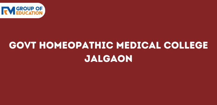 Government Homoeopathic Medical College Jalgaon