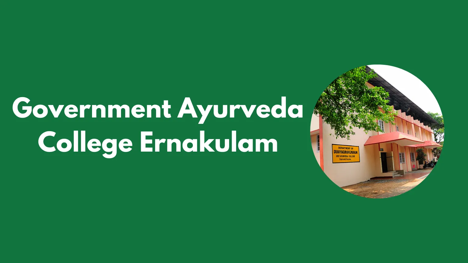 Govt Ayurveda College Ernakulam