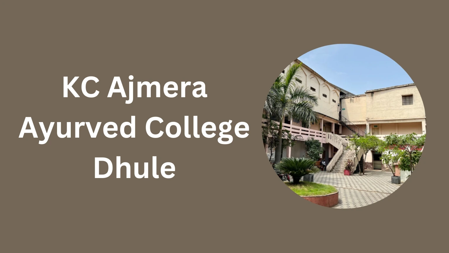 KC Ajmera Ayurved College