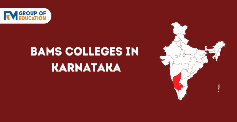 List of BAMS Colleges in Karnataka