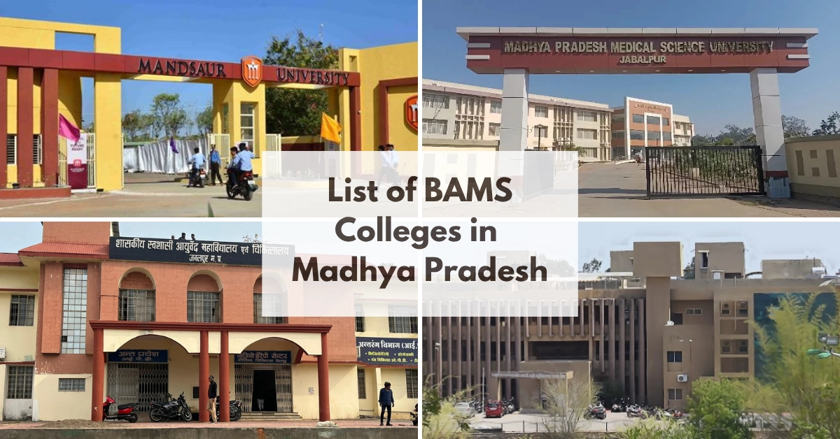 List of BAMS Colleges in Madhya Pradesh