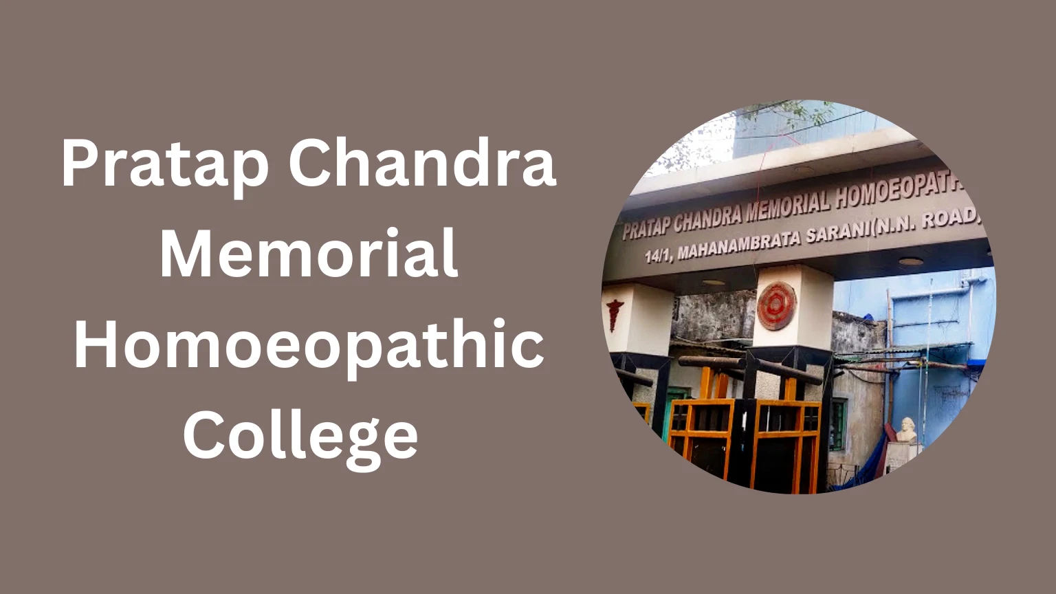 Pratap Chandra Memorial Homoeopathic College