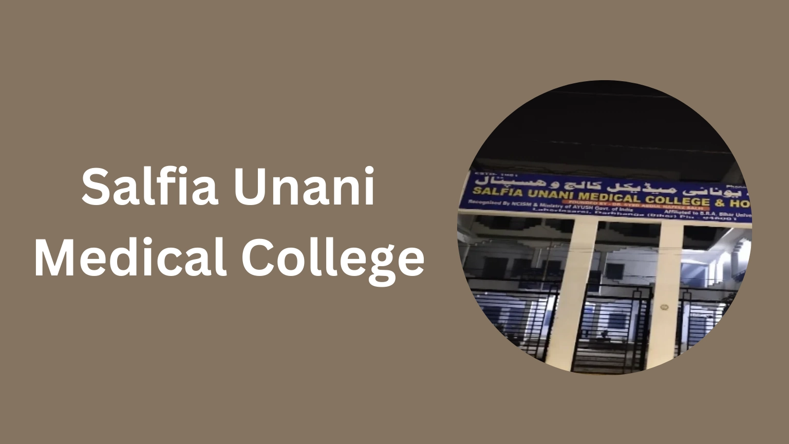 Salfia Unani Medical College