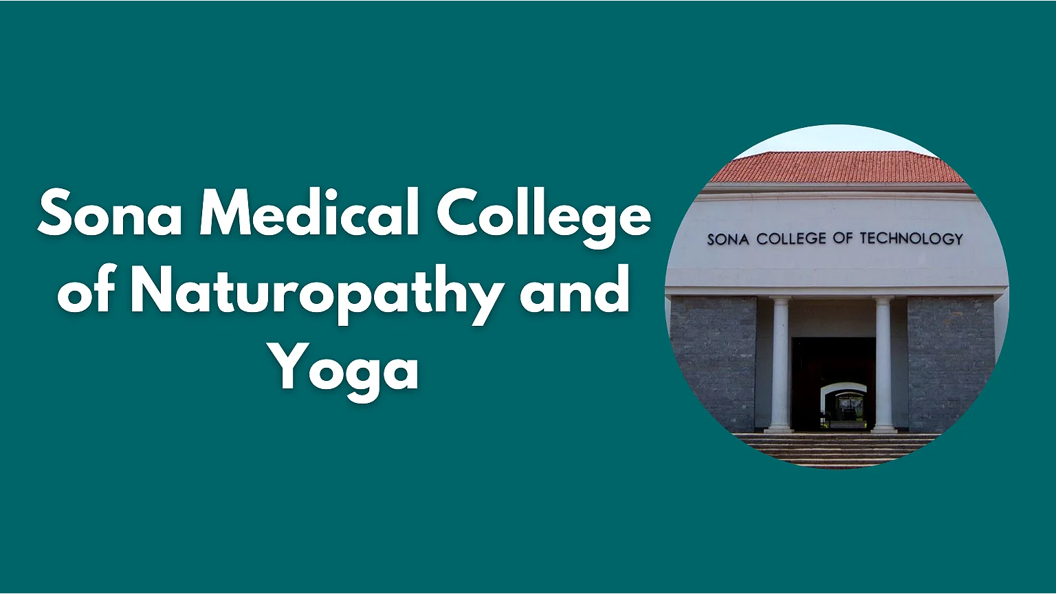 Sona Medical College of Naturopathy and Yoga