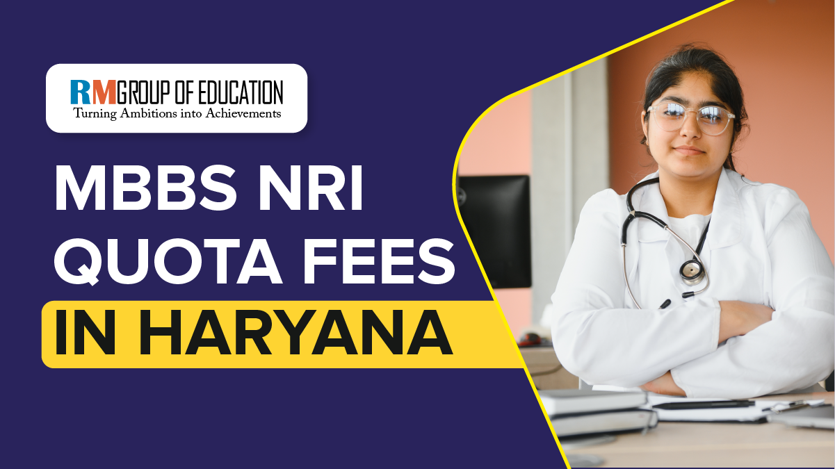 MBBS NRI Quota Fees in Haryana 2025-26