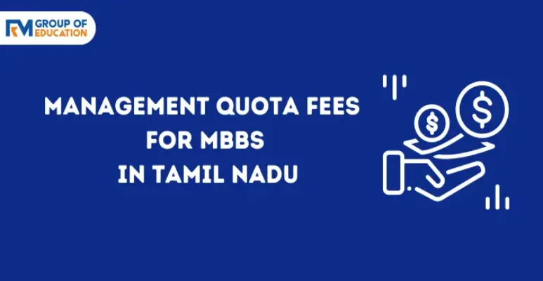 Management Quota Fees for MBBS in Tamil Nadu