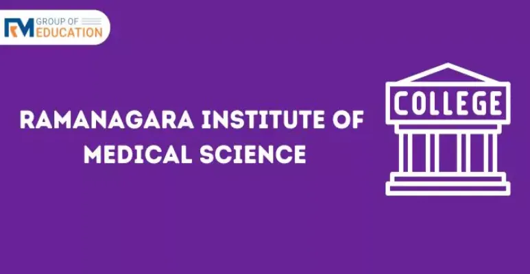 Ramanagara Institute of Medical Science