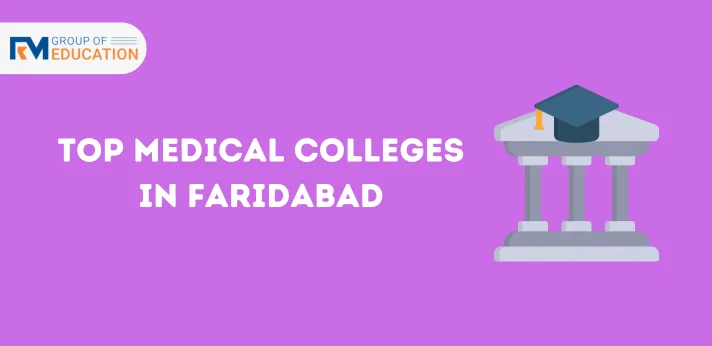 Top Medical Colleges in Faridabad